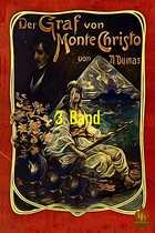 Der Graf von Monte Christo 3 - Der Graf von Monte Christo, 3. Band