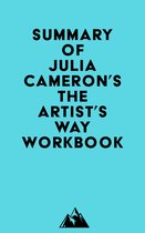 Summary of Julia Cameron's The Artist's Way Workbook