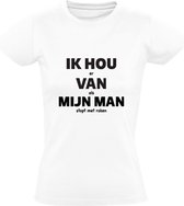 IK HOU er VAN als MIJN MAN stopt met roken Dames T-shirt | grappig | humor | valentijnsdag | vrijgezellenfeest | bruiloft | liefde | relatie | cadeau | kado  | shirt