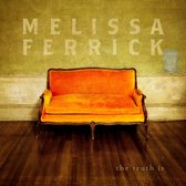 Melissa Ferrick - The Truth Is (CD)
