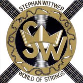 Stephan Wittwer - World Of Strings (CD)