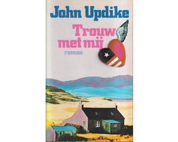 Omslag van John Updike - Trouw met mij