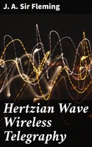 Hertzian Wave Wireless Telegraphy