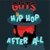 Guts - Hip Hop After All (2 LP)