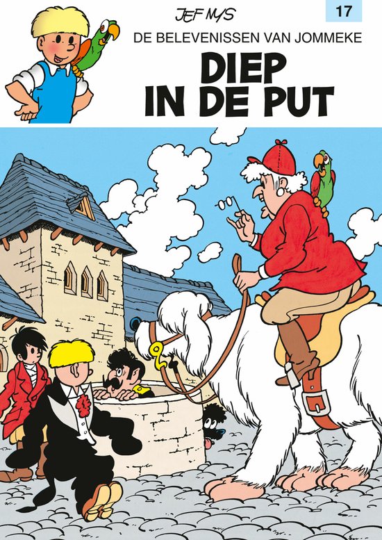 9789063342951 - Jommeke: 017 Diep in de put