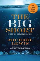 Michael Lewis' the Big Short Inside the Doomsday Machine Summary