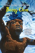The Finding Langston Trilogy- Being Clem