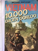 Vietnam 10.000 dagen oorlog