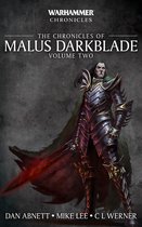 Warhammer Chronicles - Chronicles Of Malus Darkblade: Volume 2