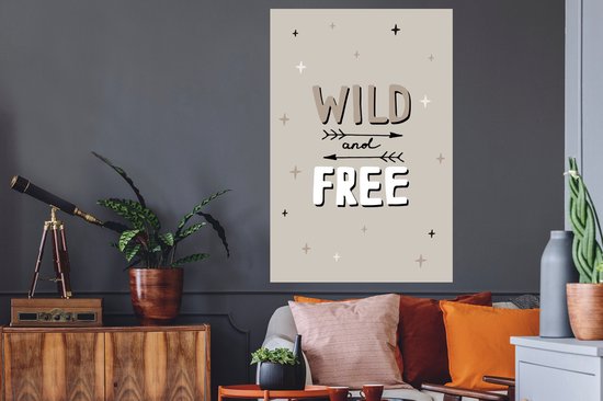 Muurstickers - Sticker Folie - Quotes - Wild and free - Kinderen - Spreuken - Kids - Baby - 80x120 cm - Plakfolie - Muurstickers Kinderkamer - Zelfklevend Behang - Zelfklevend behangpapier - Stickerfolie