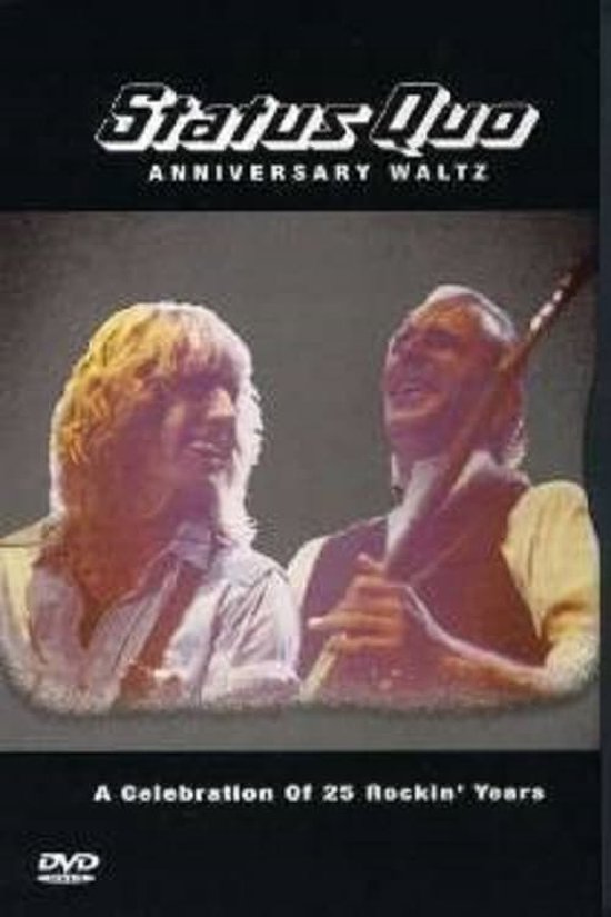 Anniversary Waltz: A Celebration of 25 Rockin' Years [DVD]