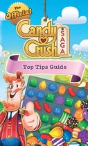 Candy Crush Top Tips Guide