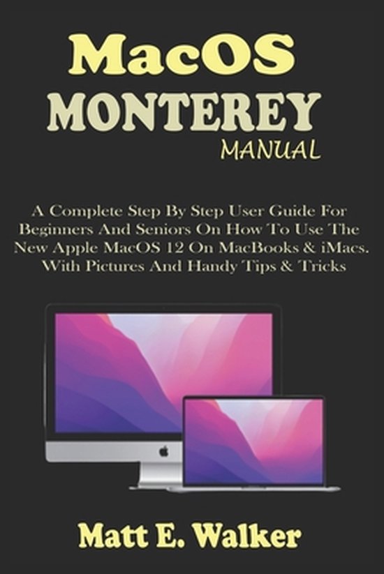 Tech and Mobile Devices Guides- MacOS MONTEREY MANUAL