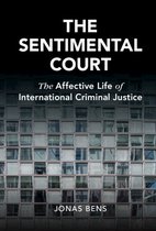 Cambridge Studies in Law and Society-The Sentimental Court
