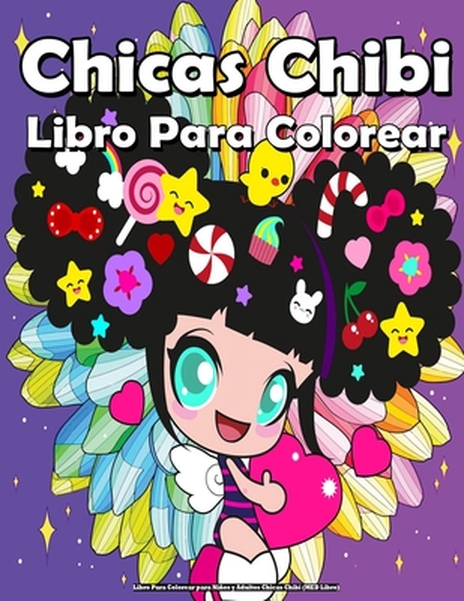 Libro Libro de Colorear Para Niñas Chibi: Libro de Colorear de