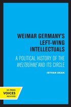 Weimar Germany's Left-Wing Intellectuals