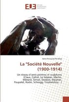 La "Société Nouvelle" (1900-1914)