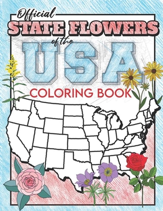 Official State Flowers of the USA Coloring Book: United Stat ... - cover