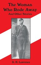 Boek kaft met rode en witte banen. Titel: "The Woman Who Rode Away And Other Stories". Foto van D. H. Lawrence.