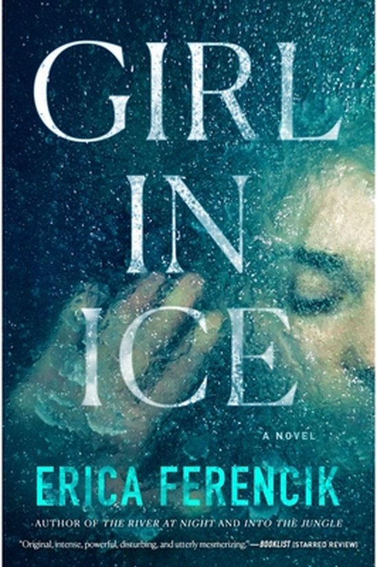 Boekhoes voor 'Girl in Ice' met een gezicht in ijskoud water en de titel in witte letters.