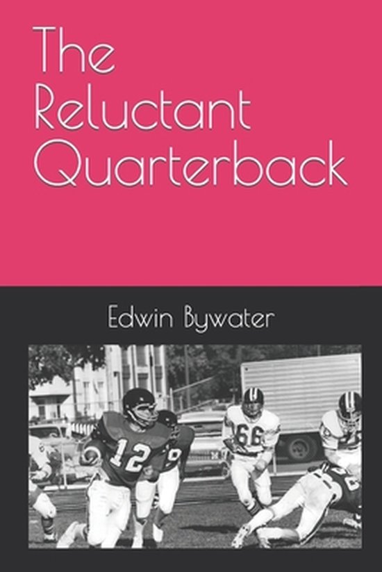 The Reluctant Quarterback-The Reluctant Quarterback - cover