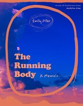The Running Body – A Memoir