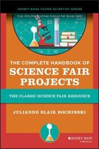 Boek cover The Complete Handbook of Science Fair Projects van Julianne Blair Bochinski
