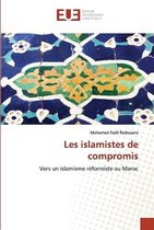 Les Islamistes de Compromis
