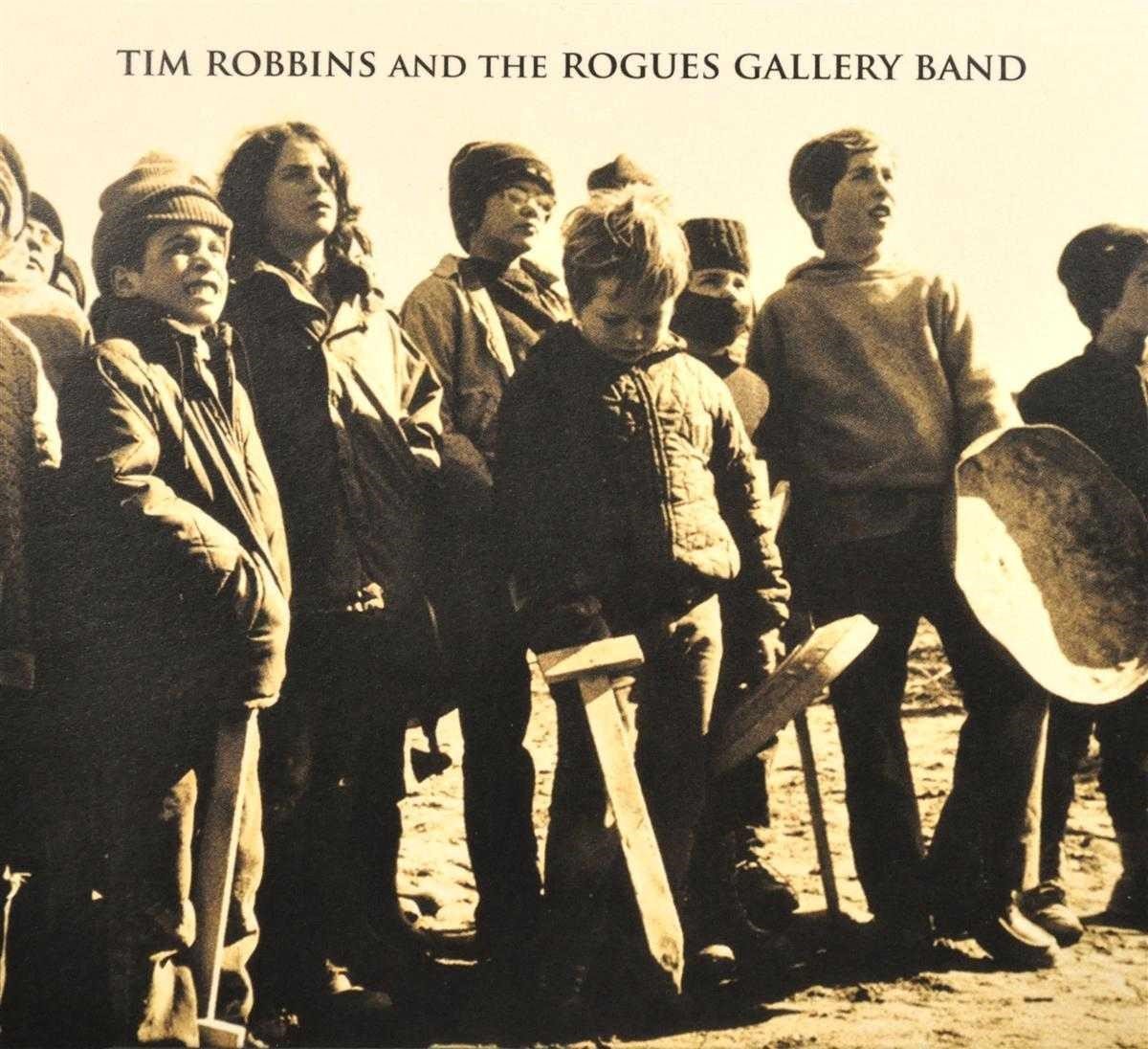 Tim Robbins And The Rogues Gallery - Tim Robbins And The Rogues Gallery (CD)