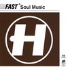 Various Artists - Fast Soul Music (2 CD)