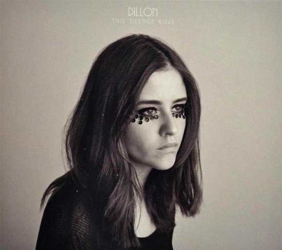 Dillon - This Silence Kills (CD)