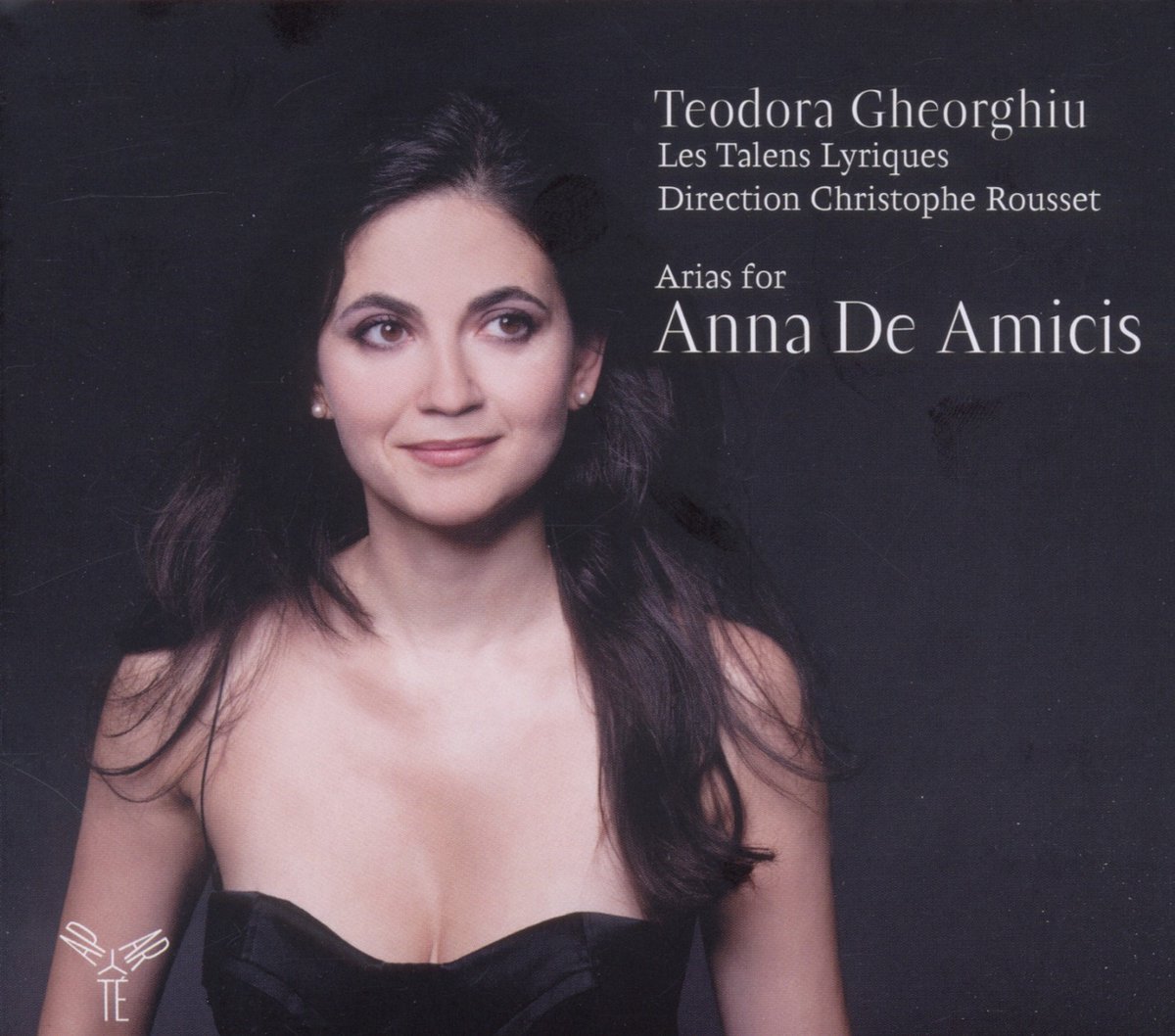 Les Talens Lyriques & Teodora Gheorghiu - Anna De Amicis (CD)