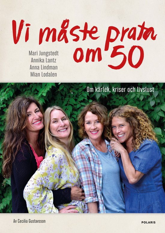 Vi måste prata om 50 : om kärlek, kriser och livslust - cover