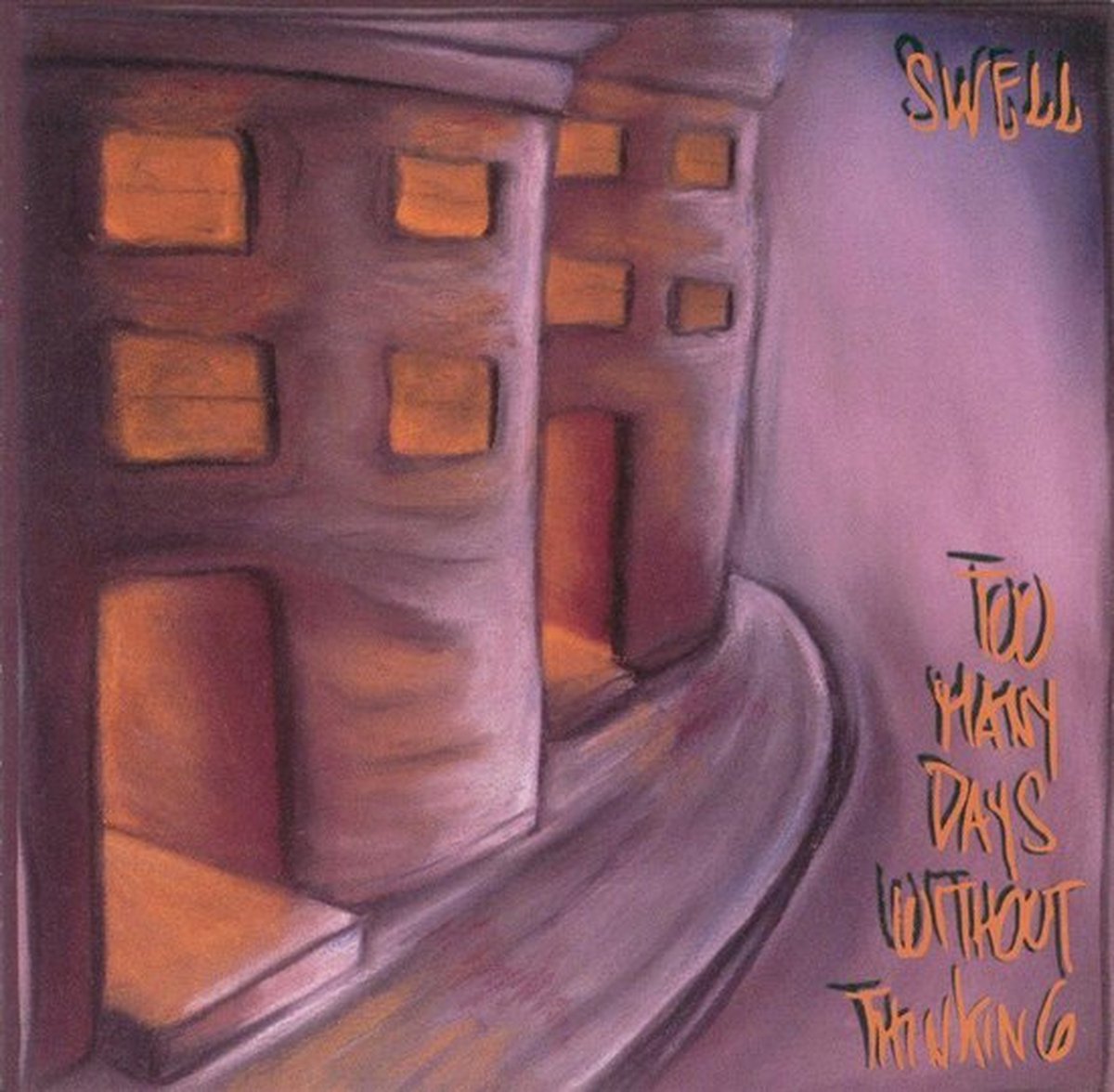 Swell - Too Many Days Without Thinking - Cd Album
