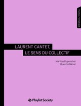 Collection Face B - Laurent Cantet, le sens du collectif