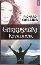 Gökkuşağını Kovalamak