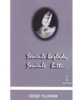 Seninle Başladı Seninle Bitti