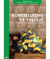 Küreselleşme ve Yaşlılık