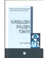 Küreselleşen Sivilleşen Türkiye