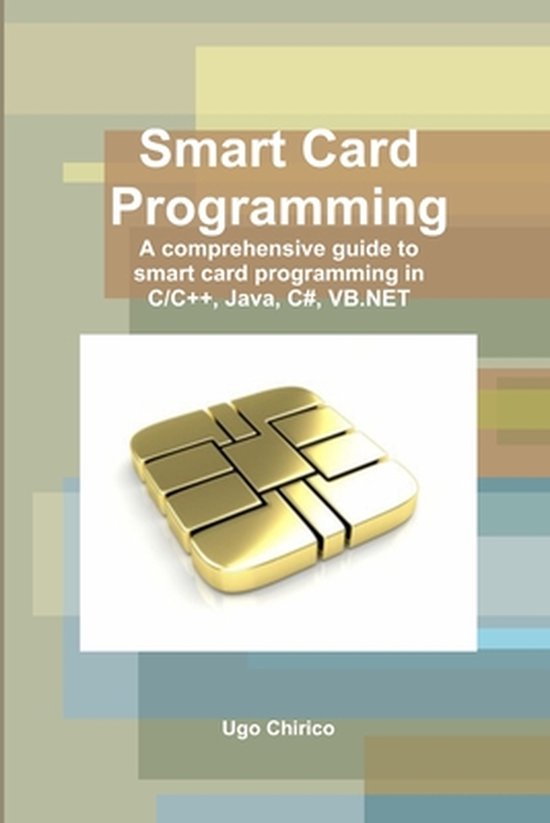 Smart Card Programming | 9781291610505 | Ugo Chirico | Boeken | bol