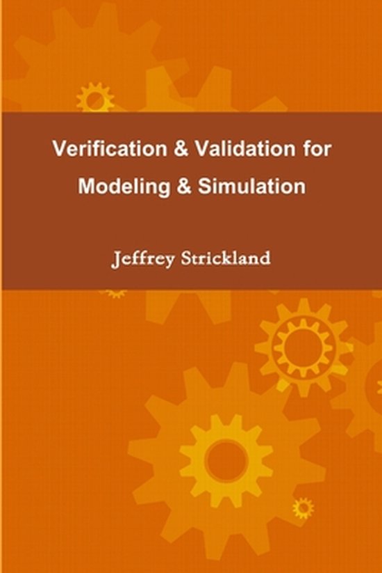 Verification and Validation for Modeling and Simulation | 9781312740617 ...