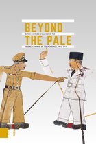 Onafhankelijkheid, dekolonisatie, geweld en oorlog in Indonesië 1945-1950 - Beyond the Pale