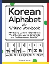Introductory Guide to Hangeul- Korean Alphabet with Writing Workbook
