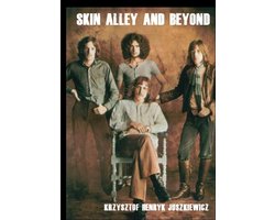 Skin Alley and Beyond