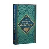 Arcturus Silkbound Classics-The Poetry of W. B. Yeats