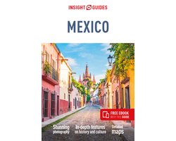Insight Guides Main Series- Insight Guides Mexico (Travel Guide with Free eBook)
