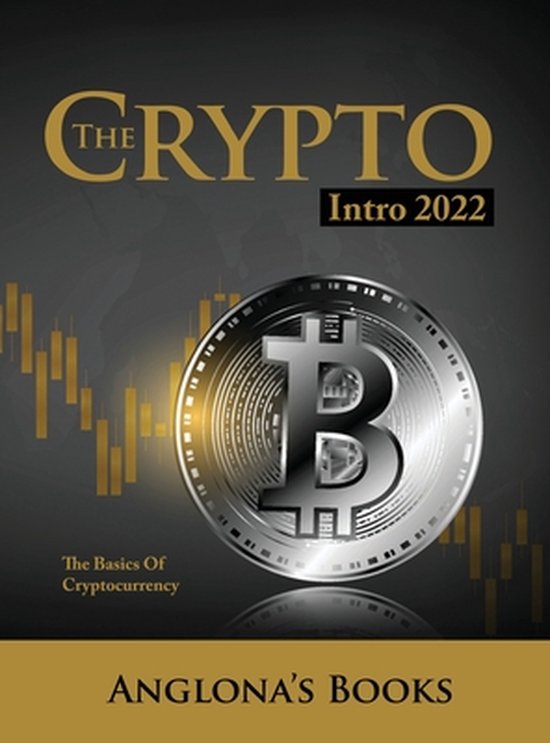 The Crypto Intro 2022: The Basics of Cryptocurrency - cover