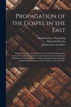 Propagation of the Gospel in the East