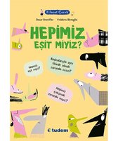 Filozof Çocuk   Hepimiz Eşit Miyiz?