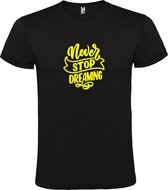 Zwart  T shirt met  print van " Never Stop Dreaming " print Neon Geel size XXL